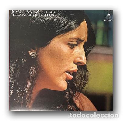 Discos de vinilo: Joan Baez - Diez A&ntilde;os de Exitos SOLO EL PRIMER DISCO LP