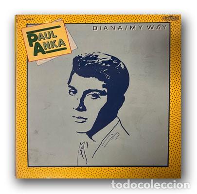 Discos de vinilo: Paul Anka - Diana / My Way LP