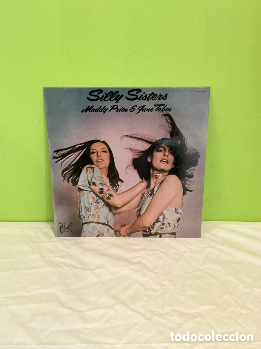 Discos de vinilo: Silly Sisters &ndash; Maddy Prior & June Tabor &ndash; LP Chrysalis Espa&ntilde;a 1976 &ndash; Folk Brit&aacute;nico