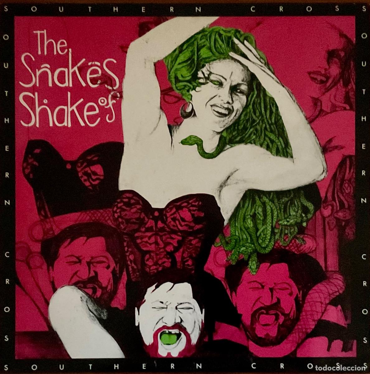 Discos de vinilo: SNAKES OF SHAKE, THE - SOUTHERN CROSS