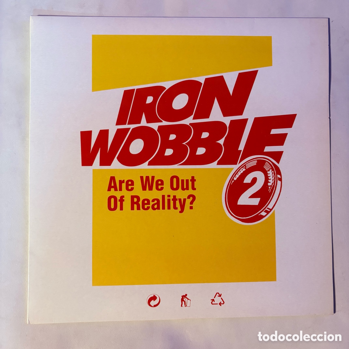 Discos de vinilo: maxi 12'' Iron Wobble 2 Are We Out Of Reality? edicion espa&ntilde;ola de 1994