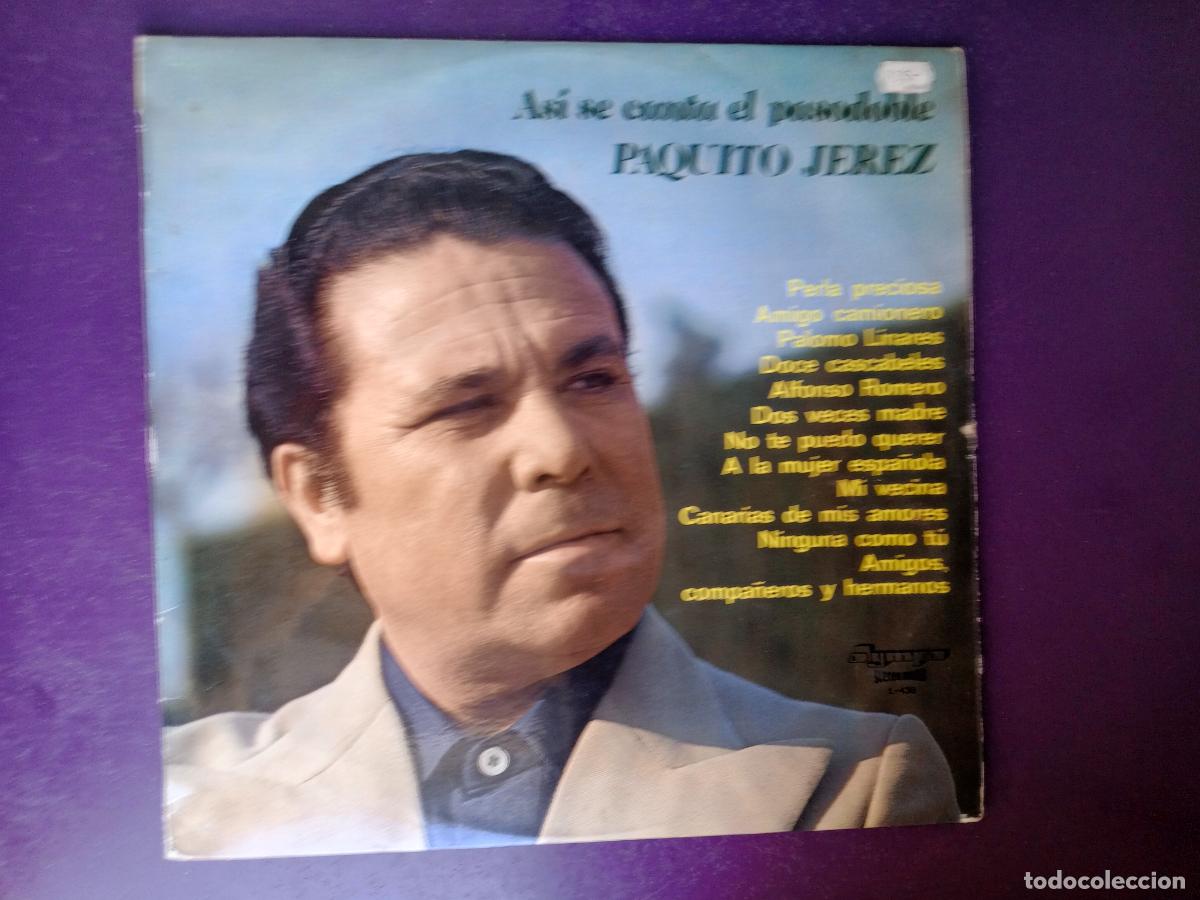 Discos de vinilo: Paquito Jerez &ndash; As&iacute; Se Canta El Pasodoble - LP OLYMPO 1974 - COPLA, CANCION ESPA&Ntilde;OLA