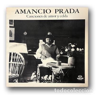 Discos de vinilo: Amancio Prada - Canciones de Amor y Celda LP