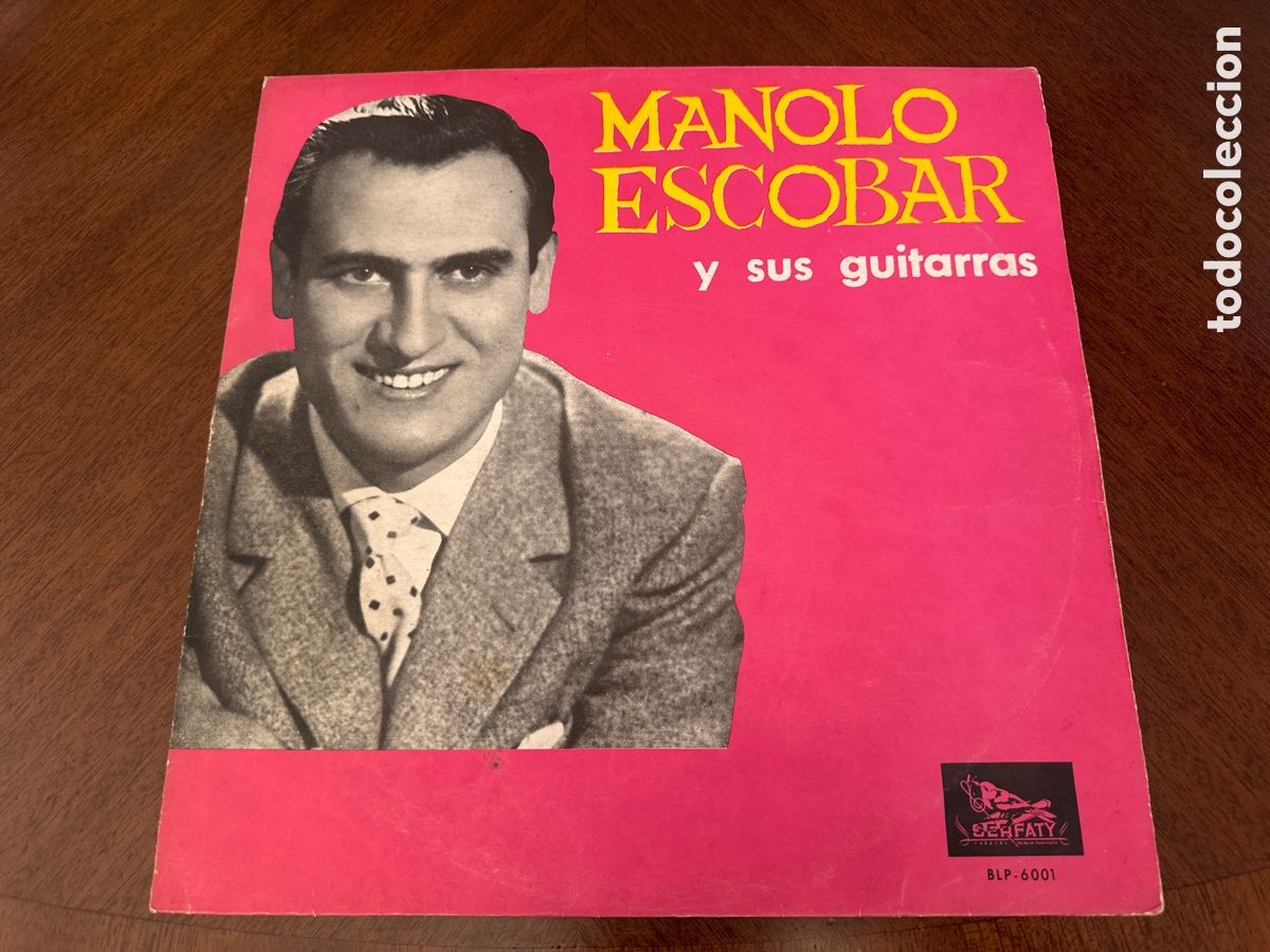 Discos de vinilo: MANOLO ESCOBAR Y SUS GUITARRAS. LP. EDICI&Oacute;N DE VENEZUELA. MUY RARO!