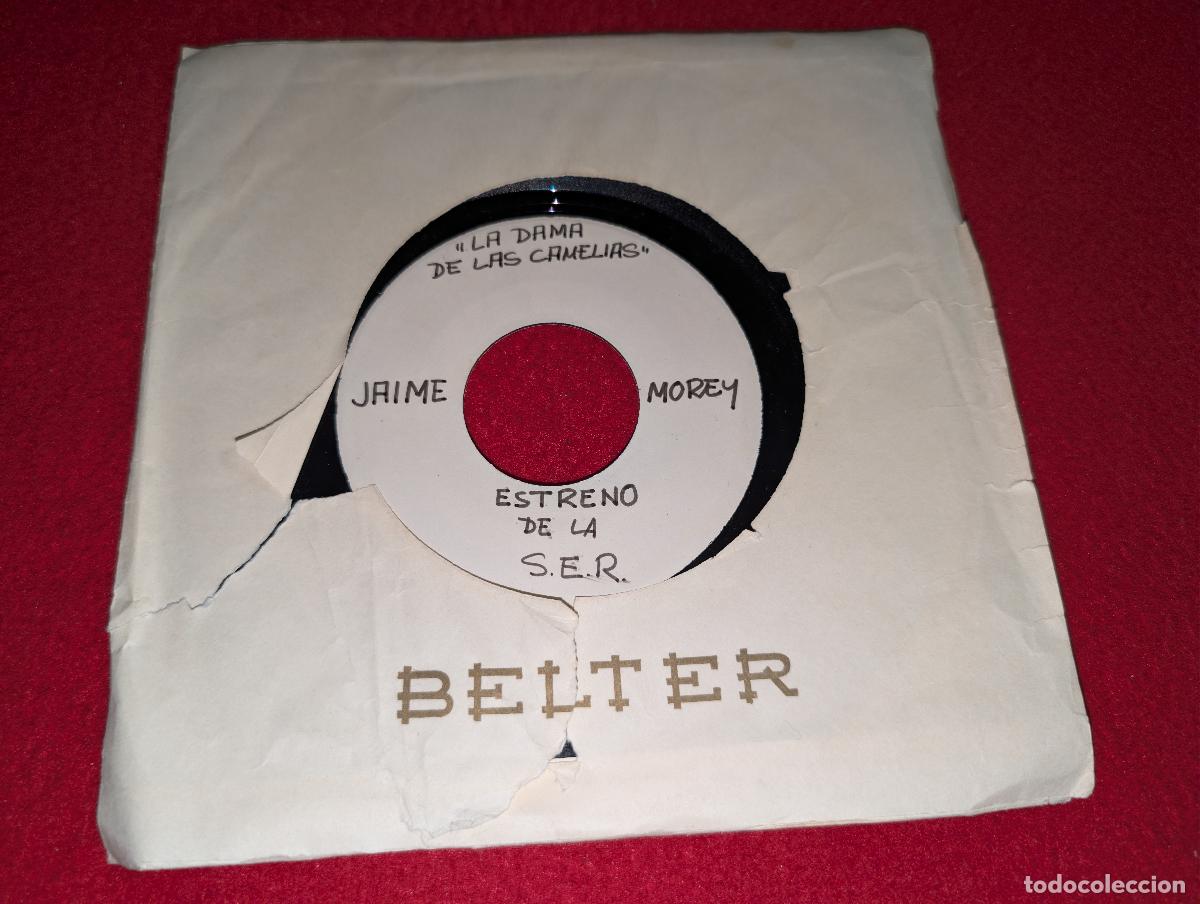 Discos de vinilo: JAIME MOREY La dama de las camelias +1 7'' SINGLE Belter PROMO