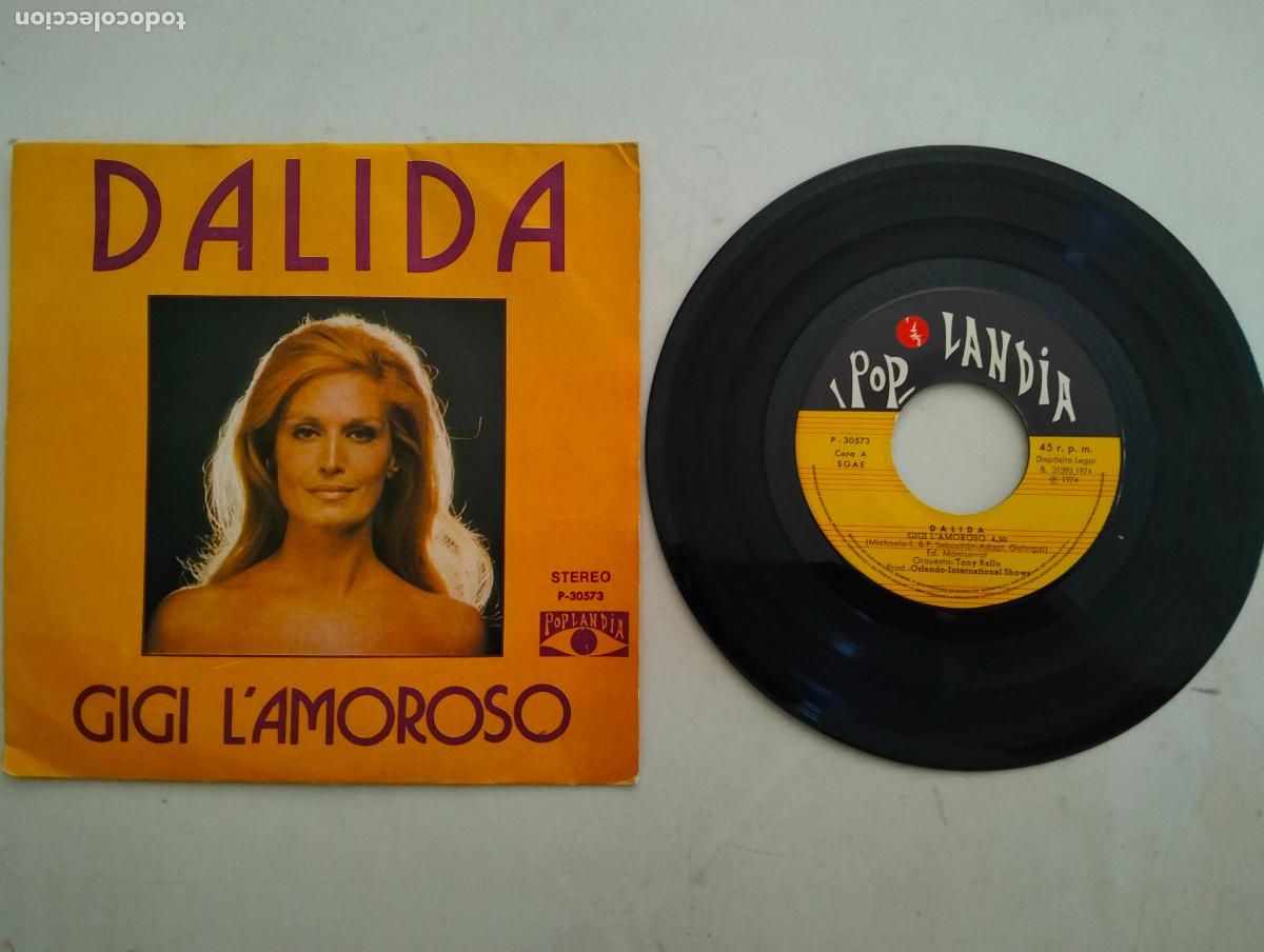 Discos de vinilo: DISCO SINGLE, DALIDA, GIGI L'AMOROSO, ZAFIRO 1974