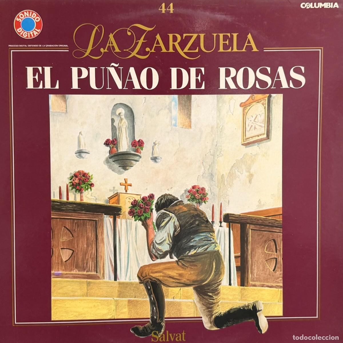 Discos de vinilo: Salvat ● La Zarzuela - N&ordm; 44 - El Pu&ntilde;ao de Rosas ● Lp