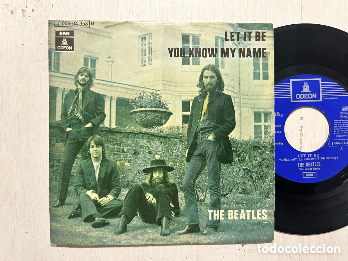 Discos de vinilo: THE BEATLES SINGLE LET IT BE / YOU KNOW MY NAME EMI ODEON