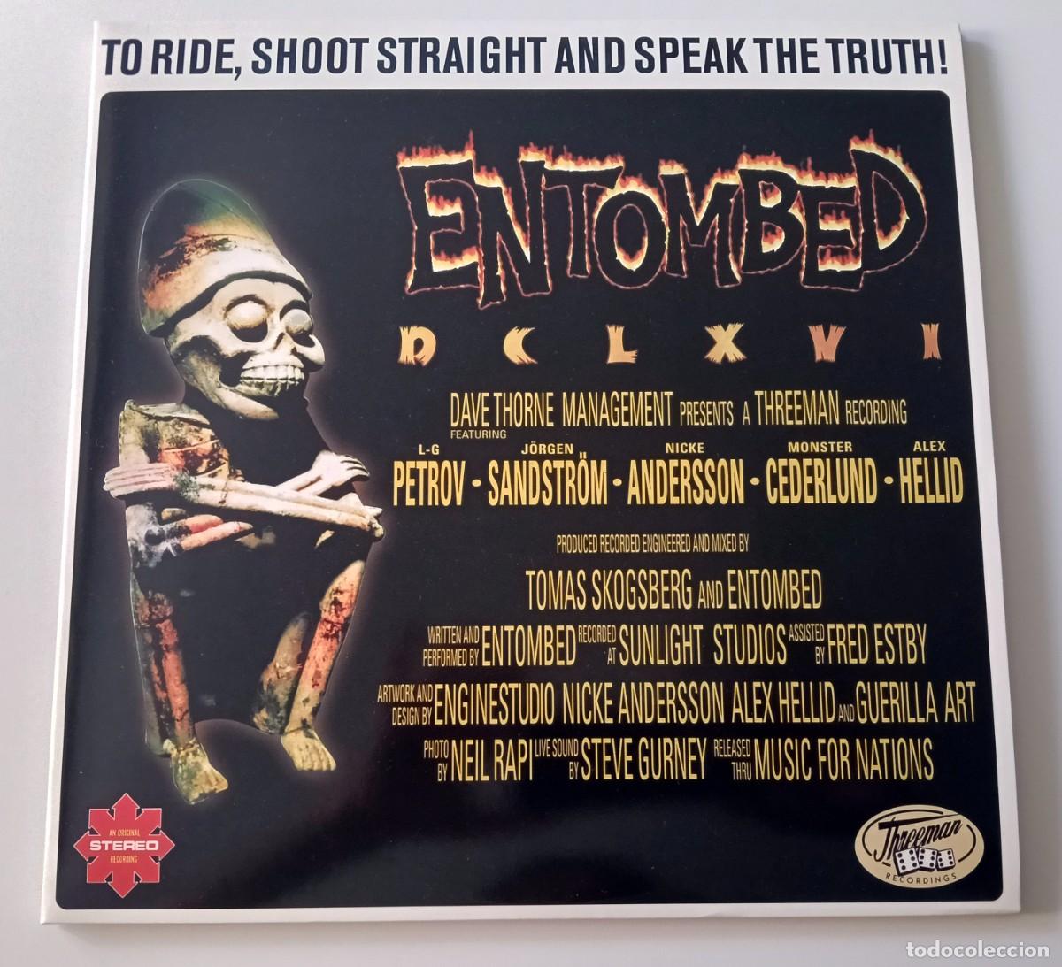 Discos de vinilo: LP ENTOMBED - DCLXVI TO RIDE, SHOOT STRAIGHT AND SPEAK THE TRUTH