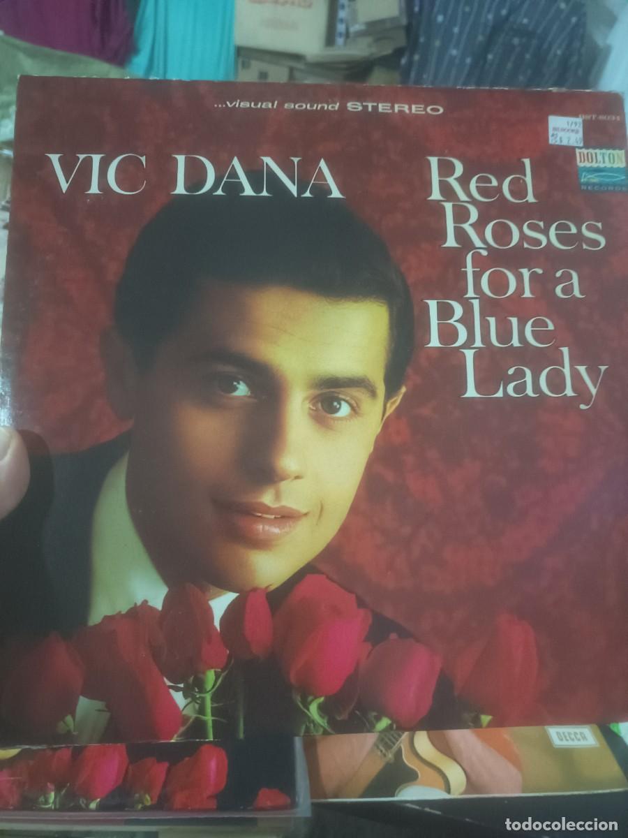 Discos de vinilo: DISCO 30 LP VIC DANA,( RED ROSES FOR A BLUE LADY),ORIGINAL USA