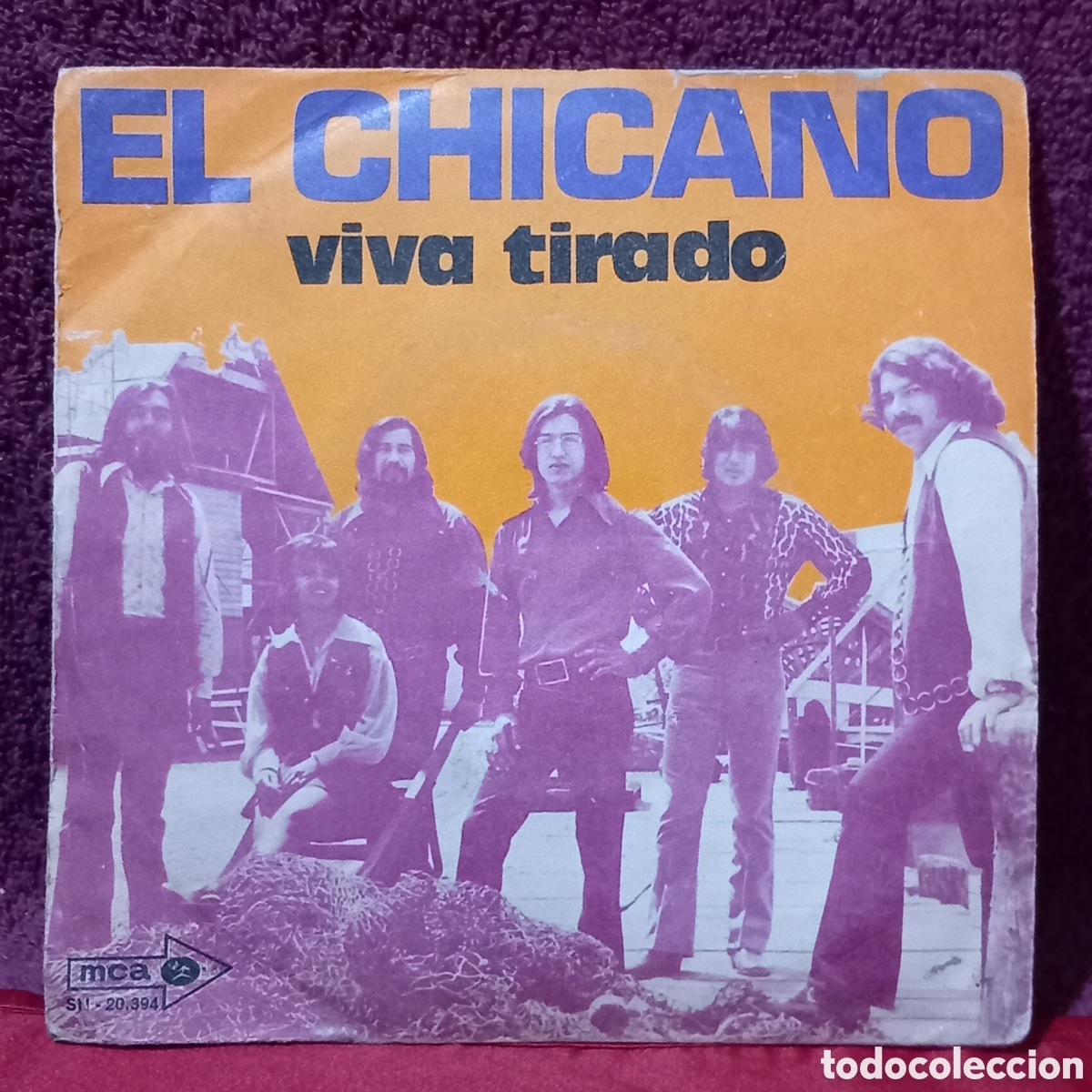 Discos de vinilo: CHICANO/VIVA TIRADO(1970 SPAIN MCA)