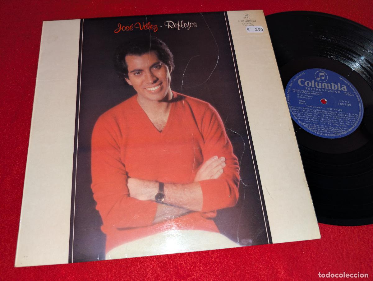 Discos de vinilo: JOSE VELEZ Reflejos LP 1979 Columbia ESPA&Ntilde;A SPAIN vinilo