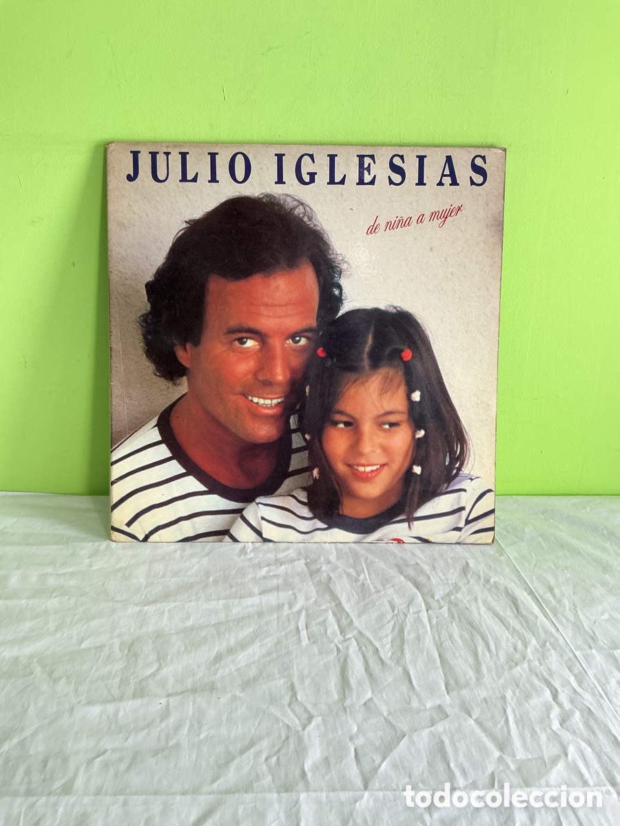 Discos de vinilo: Julio Iglesias &ndash; De ni&ntilde;a a mujer. LP sencillo CBS con funda interior