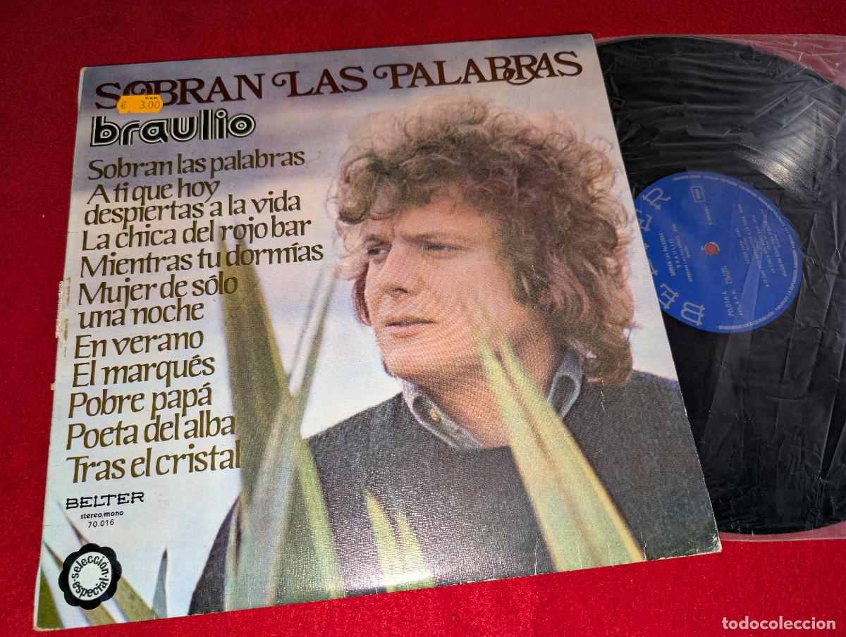 Discos de vinilo: BRAULIO Sobran las palabras LP 1975 Belter