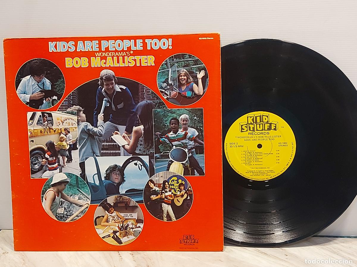 Discos de vinilo: BOB McALLISTER | KIDS ARE PEOPLE TOO! | KID STUFF KS 1002 USA | WONDERAMA | MBC.***