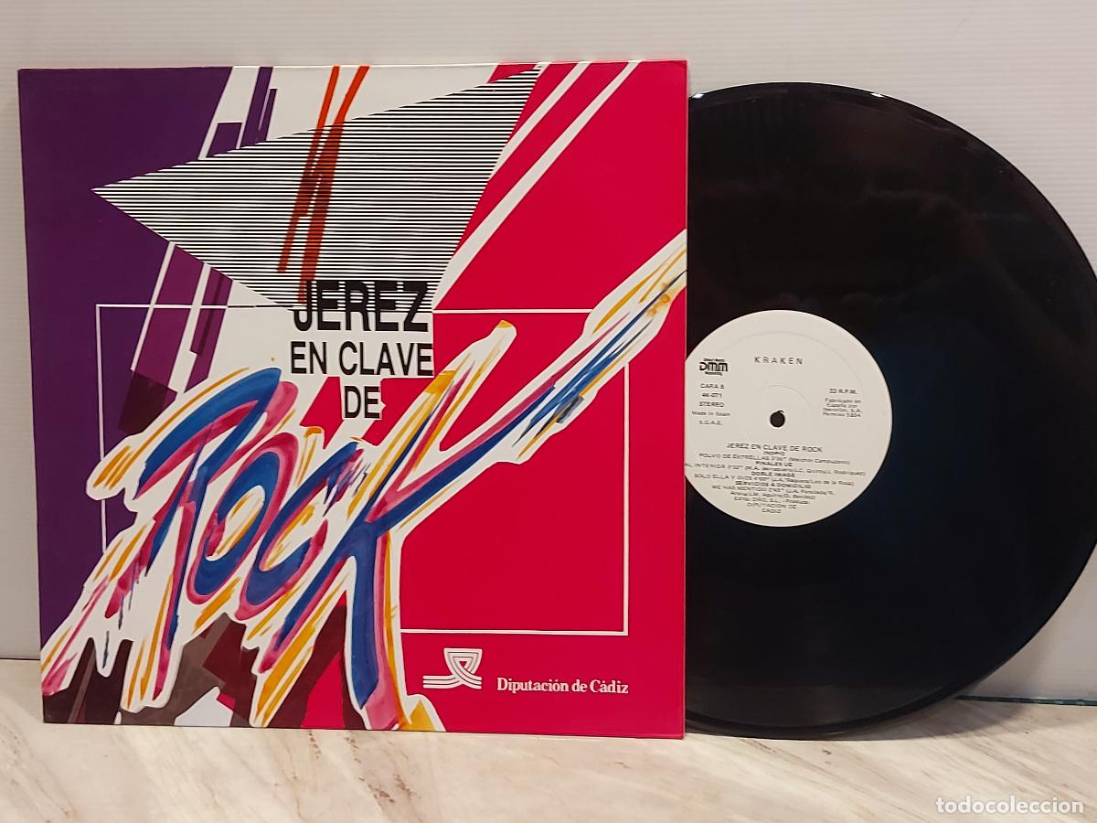 Discos de vinilo: JEREZ EN CLAVE DE ROCK | VARIOS GRUPOS | KRAKEN 4K-071 | DMM | 1988 | DE LUJO.****