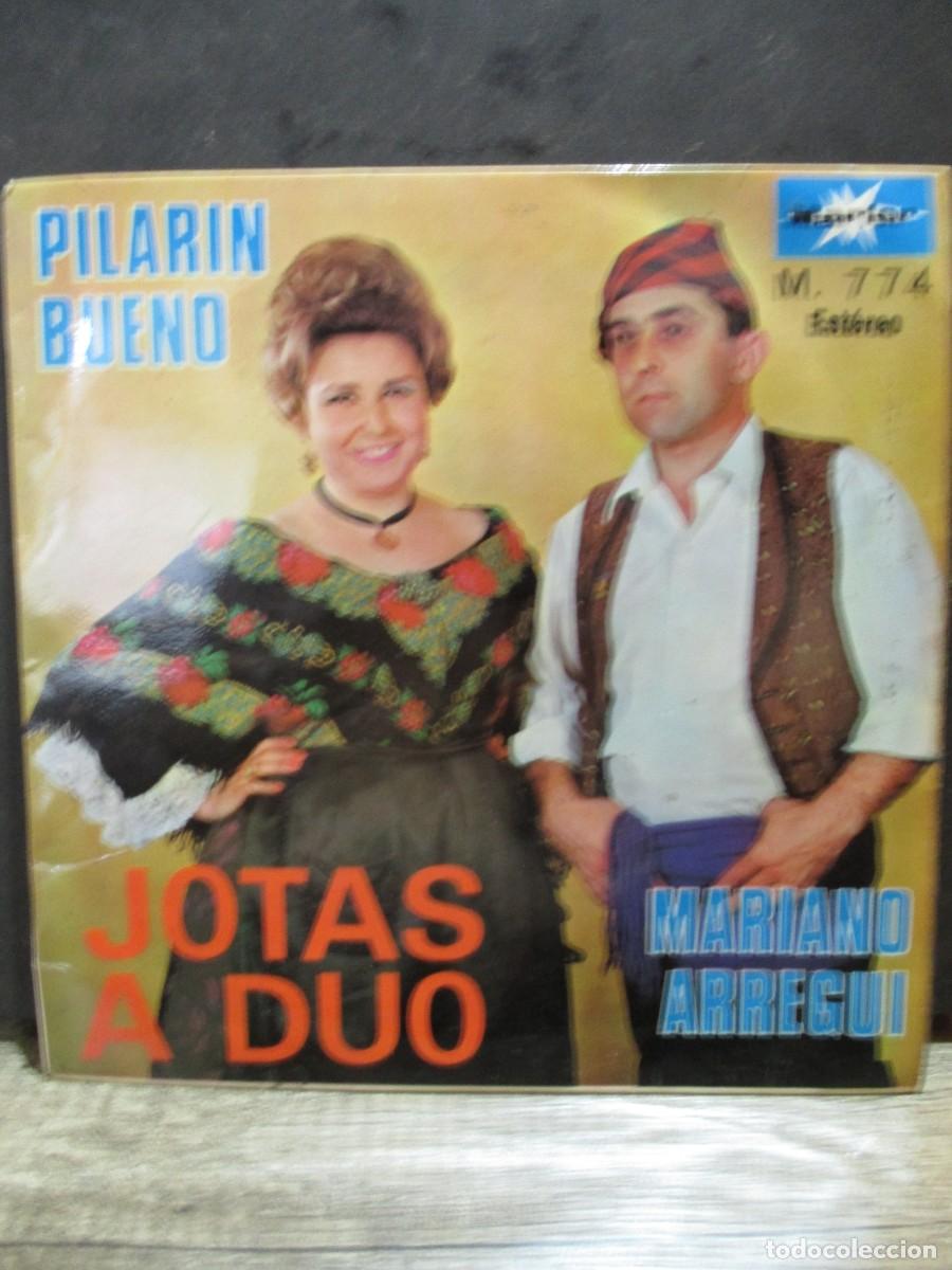 Discos de vinilo: 940- Vinilo EP Pilar&iacute;n Bueno y Mariano Arregui - Jotas a D&uacute;o (Marfer, 1968) - Excelente Estado
