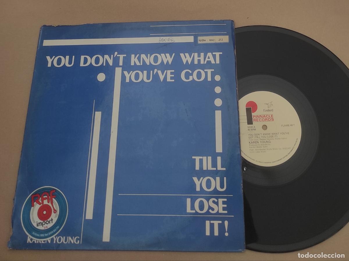 Discos de vinilo: Karen Young &ndash; You Don't Know What You've Got... Till You Lose It !-MAXI-