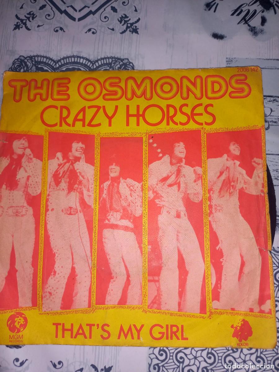 Discos de vinilo: [SINGLE] THE OSMONDS: CRAZY HORSES - THAT'S MY GIRL (MGM) (1972)