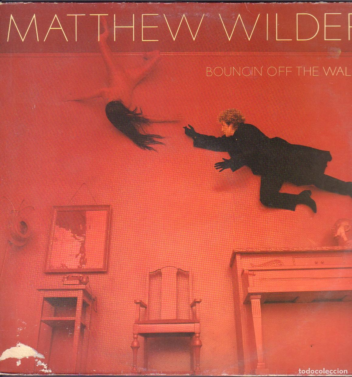 Discos de vinilo: MATTHEW WILDER - BOUNCIN OFF THE WALLS / LP EPIC 1984 / CON ENCARTE RF-26889