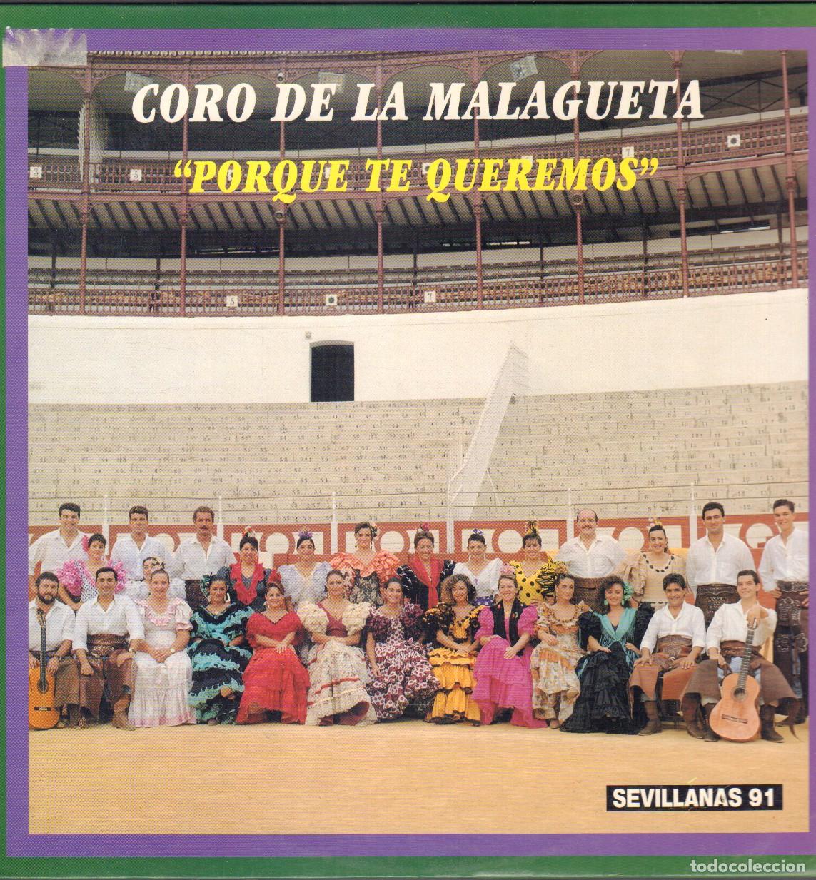 Discos de vinilo: CORO DE LA MALAGUETA - PORQUE TE QUEREMOS ( SEVILLANAS 91 ) / LP KIRIDIS 1990 RF-26892