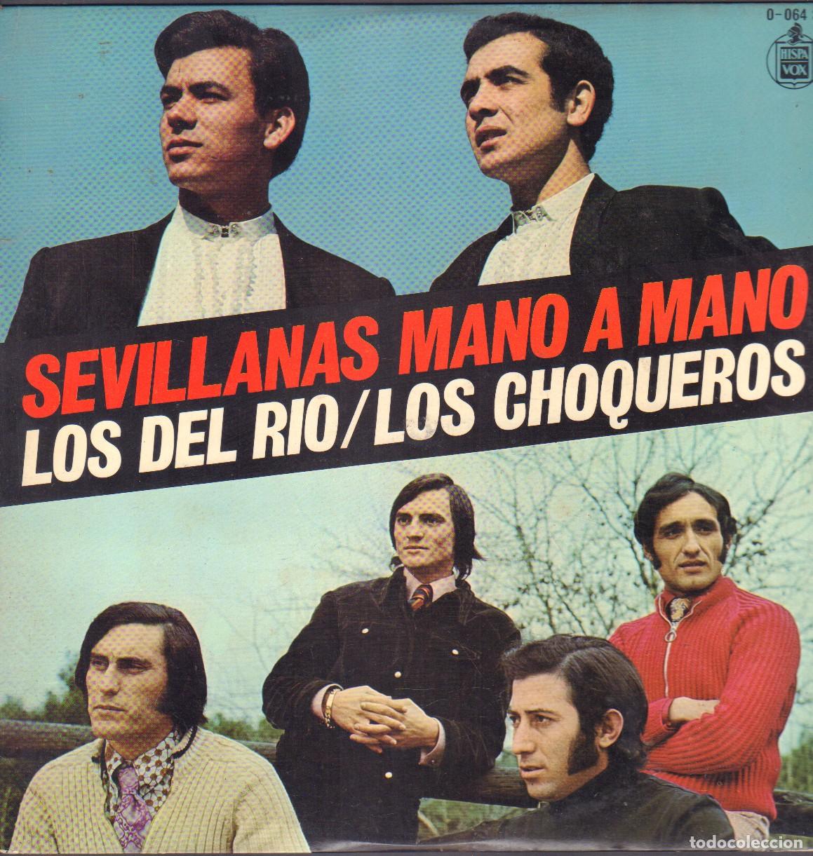 Discos de vinilo: LOS DEL RIO / LOS CHOQUEROS // SEVILLANAS MANO A MANO / LP HISPAVOX 1977 RF-26900