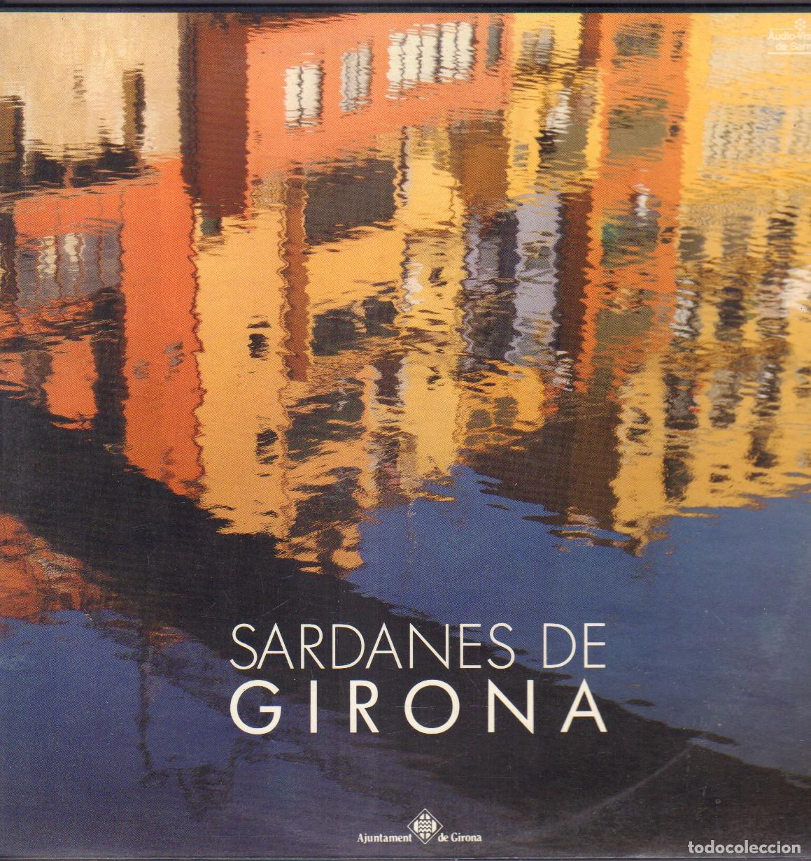 Discos de vinilo: SARDANES DE GIRONA - GIRONA SENYORIAL, EL POU DE LA ROCA, A GIRONA.../ LP 1990 RF-26908