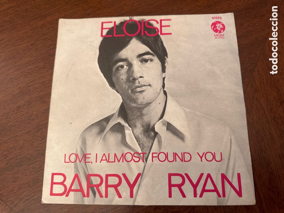 Discos de vinilo: BARRY RYAN - ELOISE / LOVE, I ALMOST FOUND YOU 1968