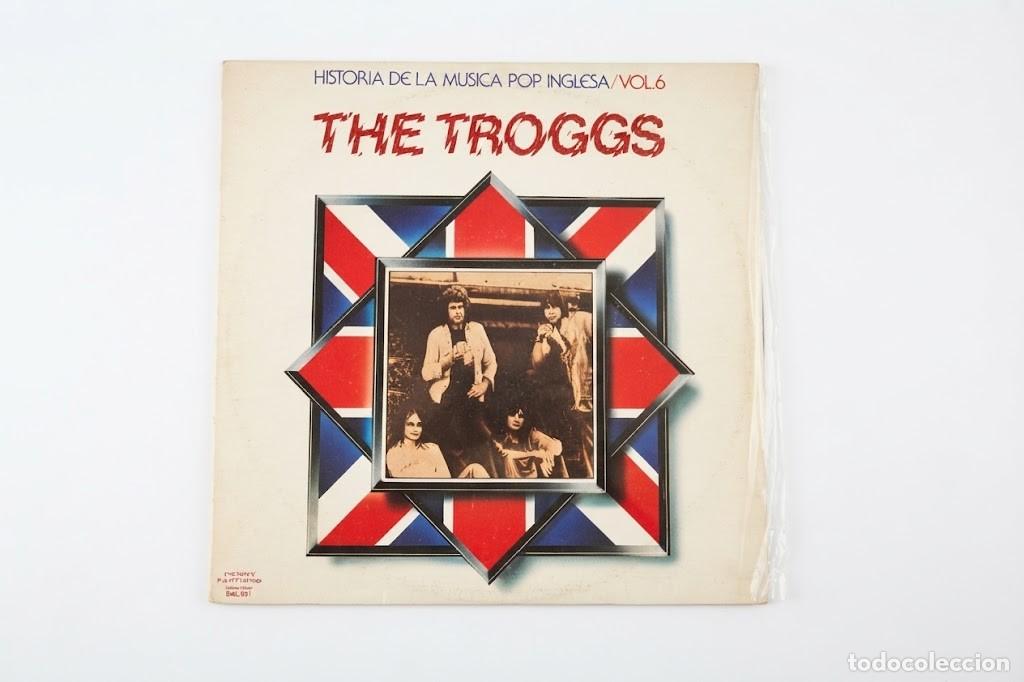 Discos de vinilo: THE TROGGS - HISTORIA DE LA MUSICA POP INGLESA VOL 6 - VINILO LP - PENNY FARTHING 1977