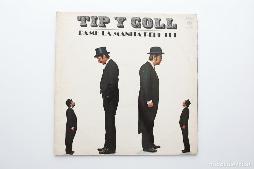 Discos de vinilo: IP Y COLL DAME LA MANITA PEPE LUI - VINILO LP - DISCOS CBS 1974