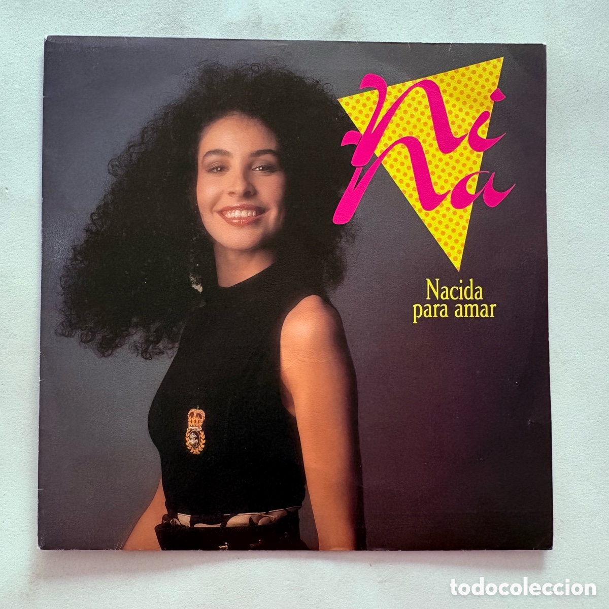 Discos de vinilo: single 7'' Nina Nacida Para Amar de 1989