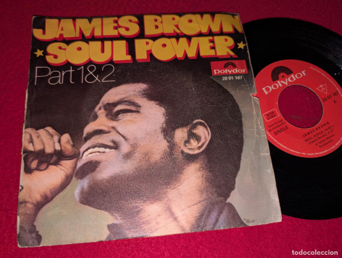 Discos de vinilo: JAMES BROWN Soul Power Part 1/Part 2 II 7'' SINGLE 1971 Polydor ESPA&Ntilde;A SPAIN