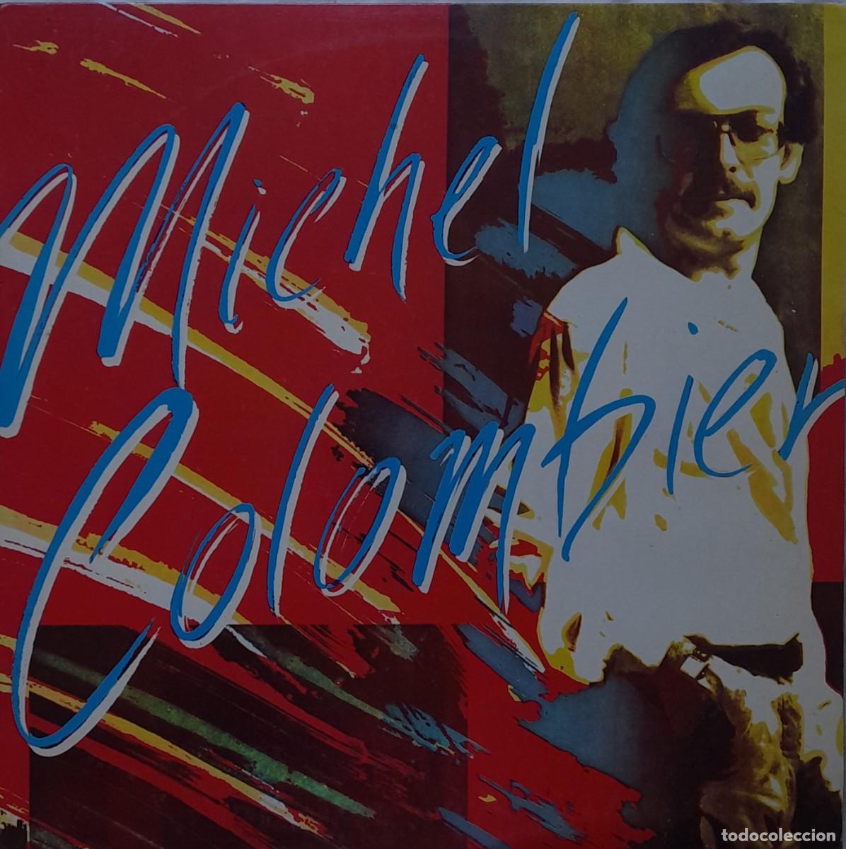 Discos de vinilo: MICHEL COLOMBIER. Chrysalis 1980