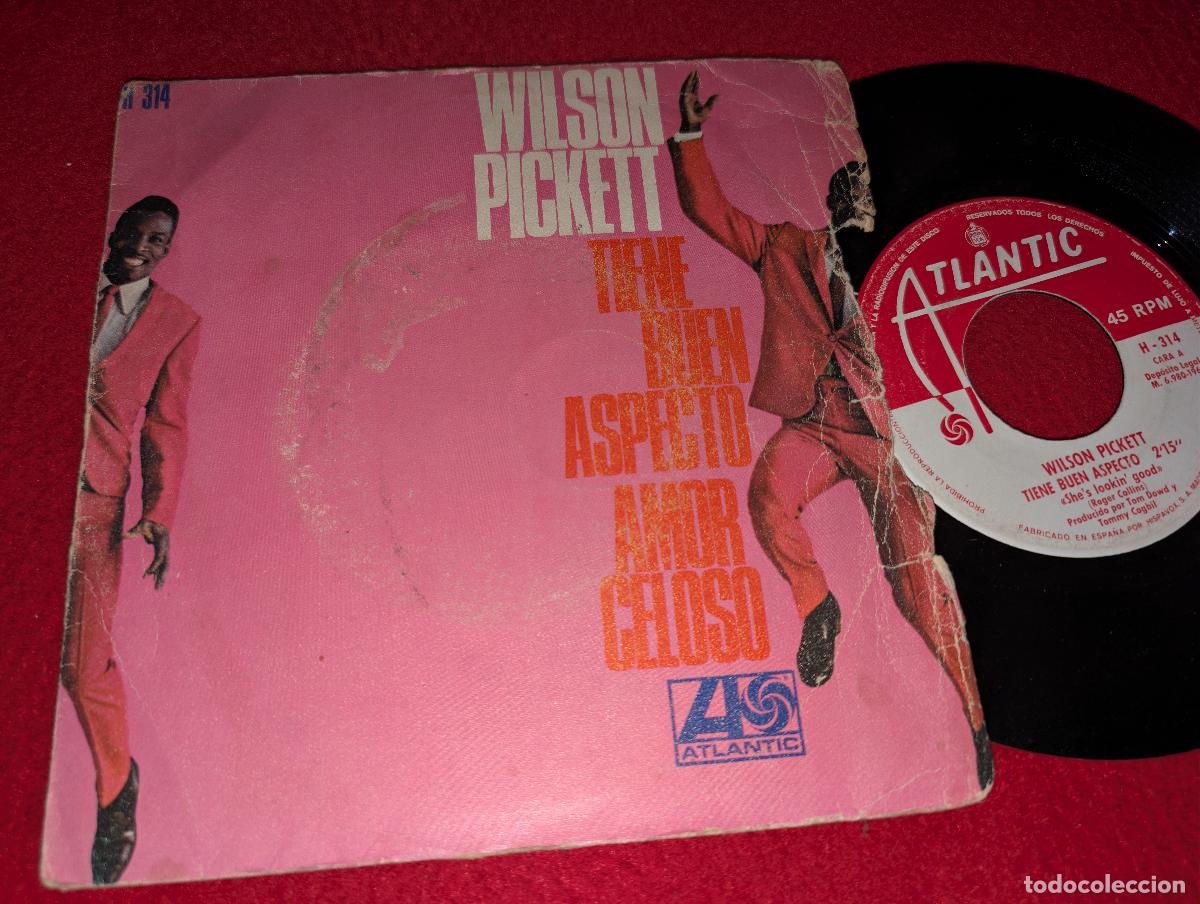 Discos de vinilo: WILSON PICKETT Tiene buen aspecto She's lookin good/Amor celoso 7'' SINGLE 1968 Atlantic ESPA&Ntilde;A SPAI