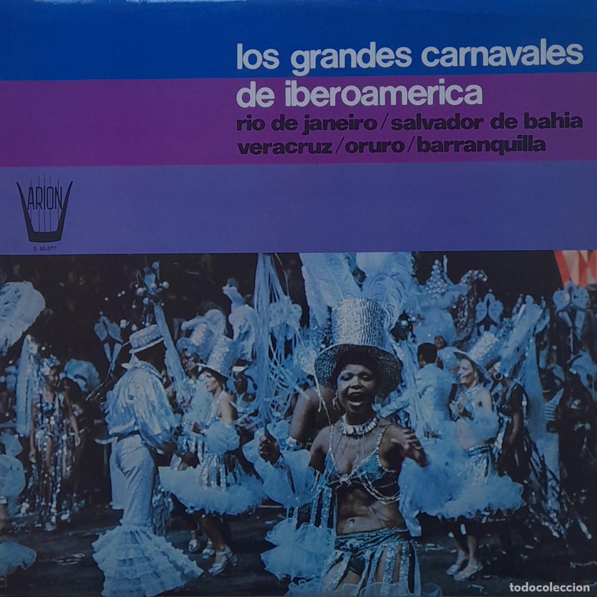 Discos de vinilo: LOS GRANDES CARNAVALES DE IBEROAMERICA. LP Arion 1978