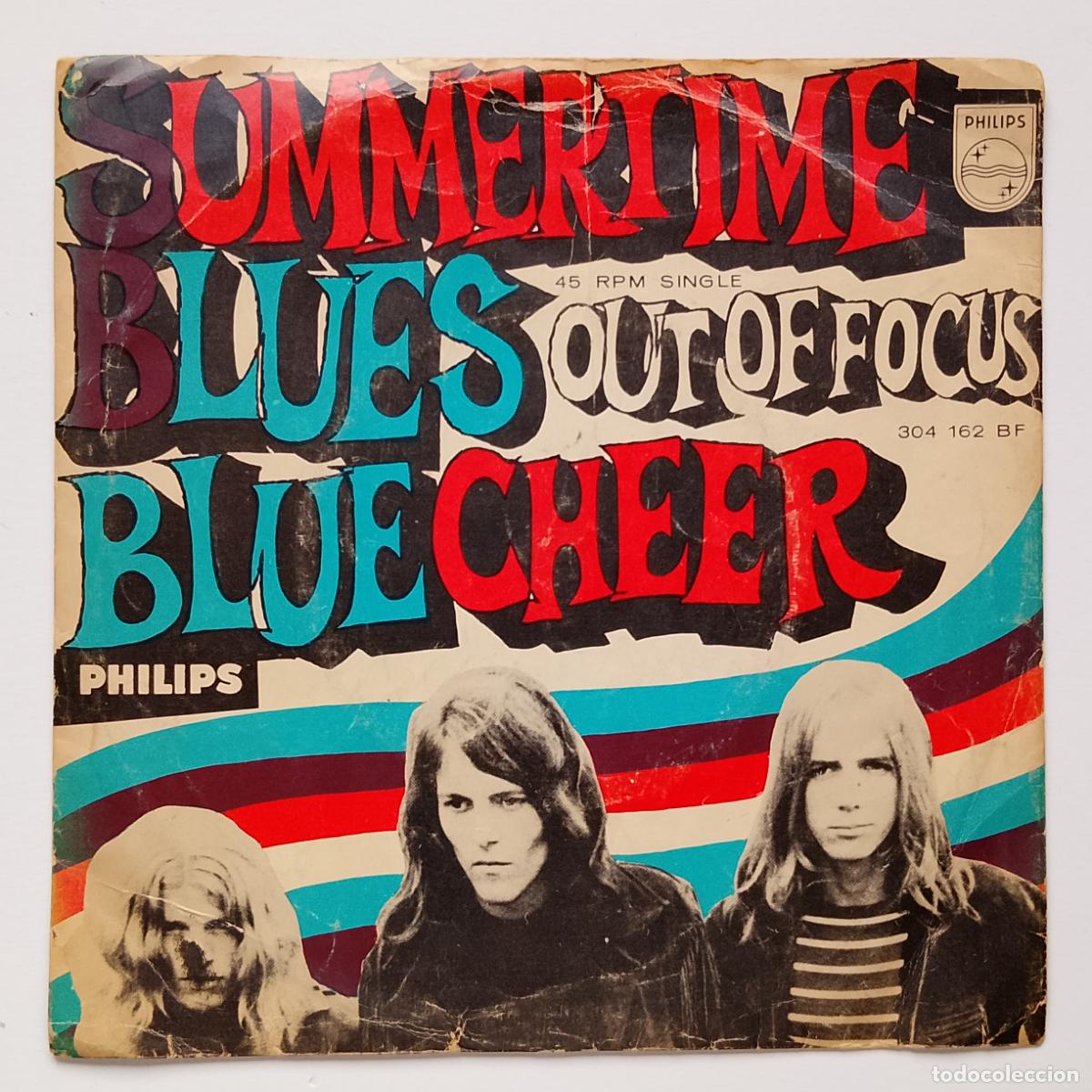 Discos de vinilo: Blue Cheer-Summertime Blues (7'' Mono, Philips 1968) Psychedelic Rock, MC5, Amboy Dukes, Yardbirds