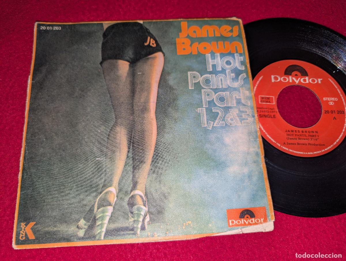 Discos de vinilo: JAMES BROWN Hot pants, part 1/Part 2 &3 7'' SINGLE 1971 Polydor ESPA&Ntilde;A SPAIN