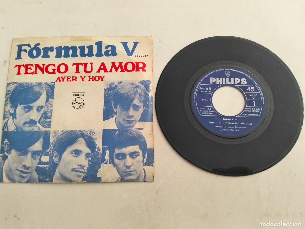 Discos de vinilo: DISCO SINGLE, FORMULA V, TENGO TU AMOR