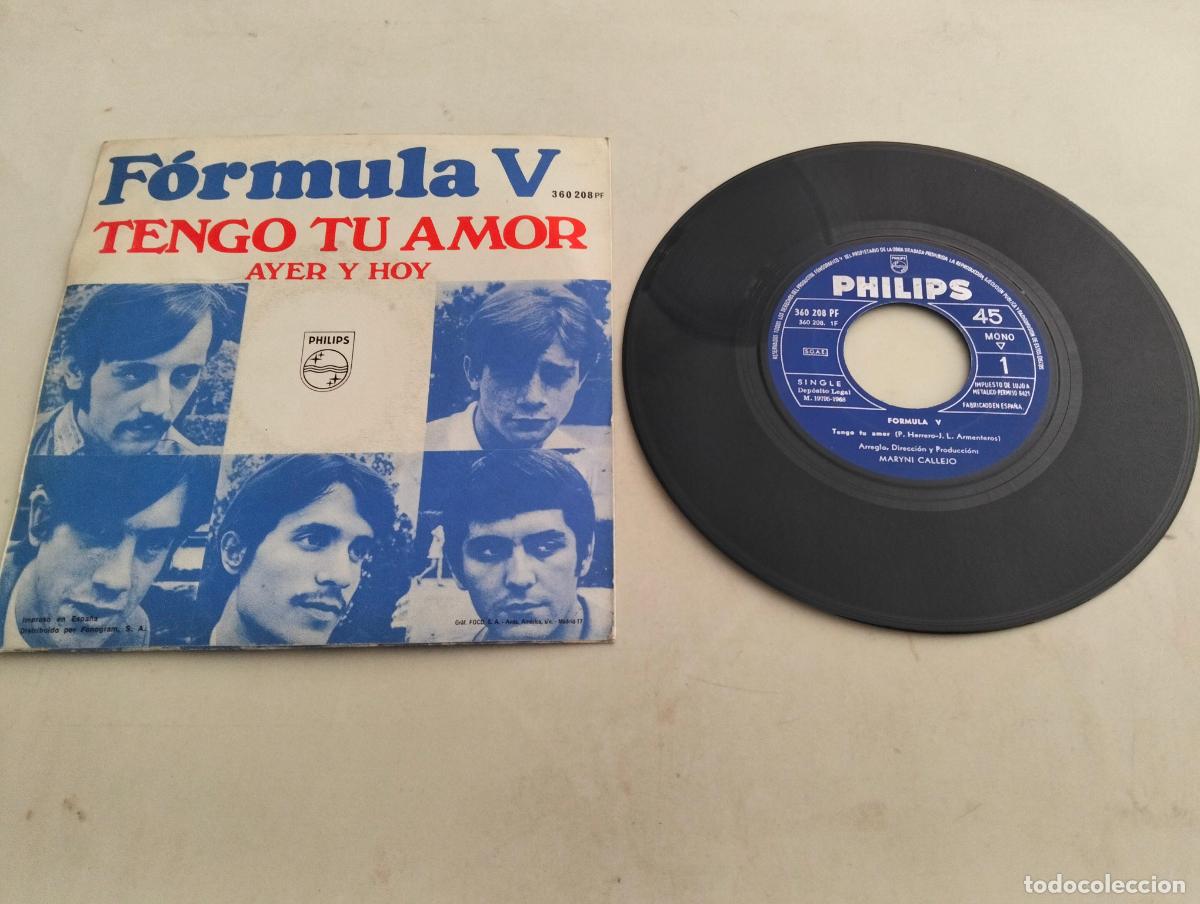 Discos de vinilo: DISCO SINGLE, FORMULA V, TENGO TU AMOR