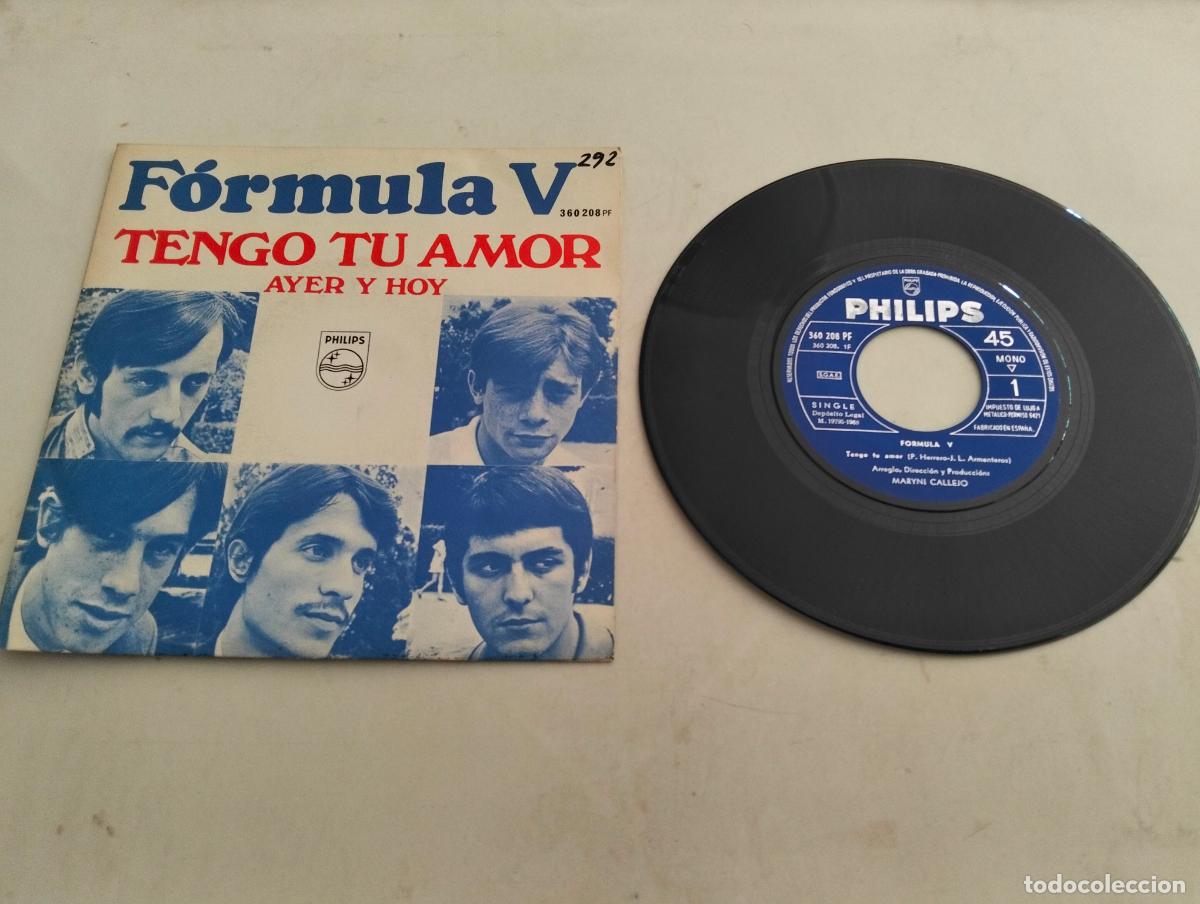 Discos de vinilo: DISCO SINGLE, FORMULA V, TENGO TU AMOR