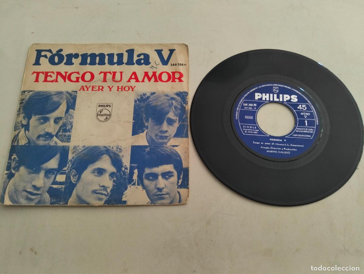 Discos de vinilo: DISCO SINGLE, FORMULA V, TENGO TU AMOR
