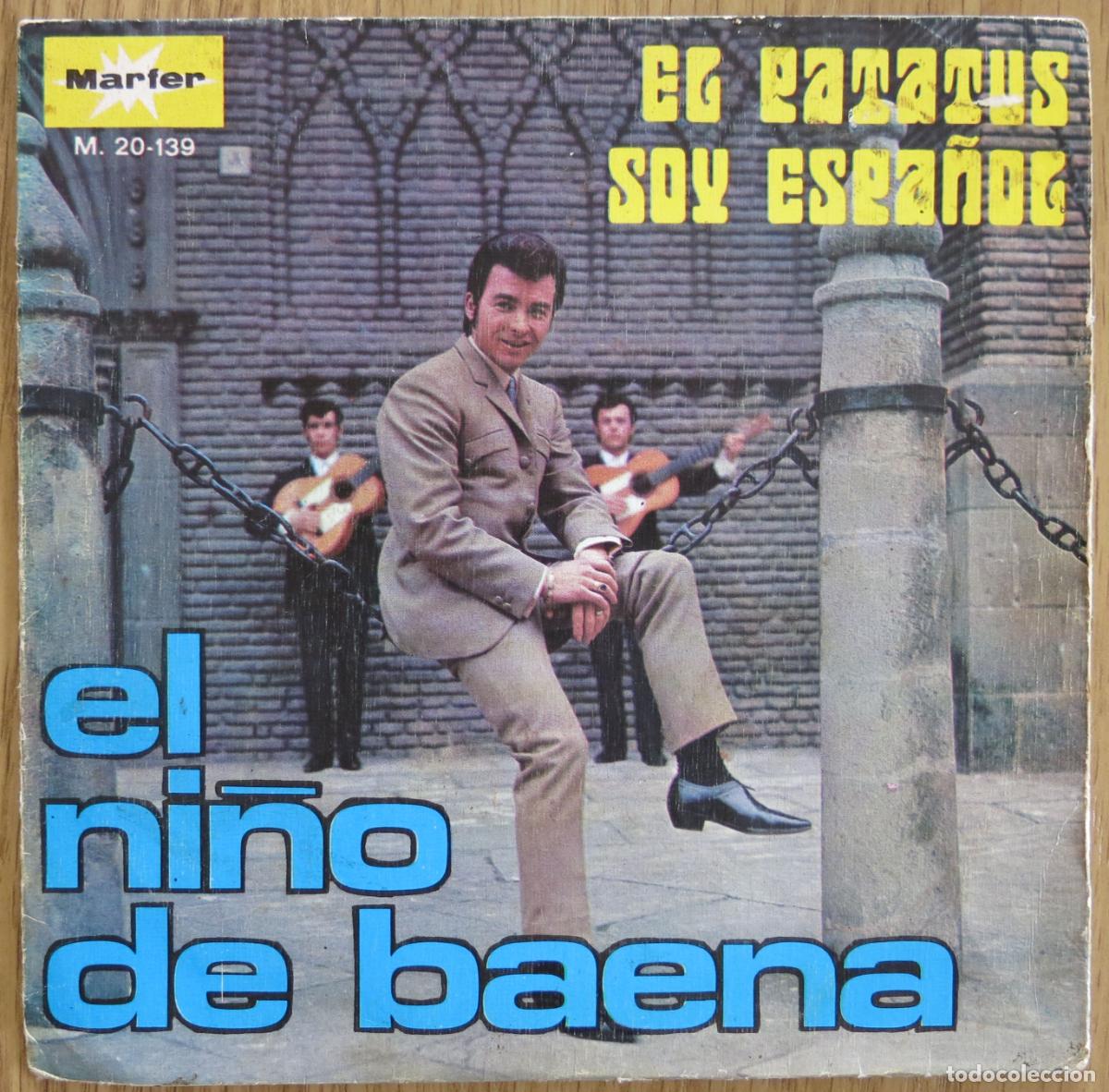 Discos de vinilo: EP EL NI&Ntilde;O DE BAENA EL PATATUS SOY ESPA&Ntilde;OL FLAMENCO RUMBA PAQUITO JEREZ EL PAYO
