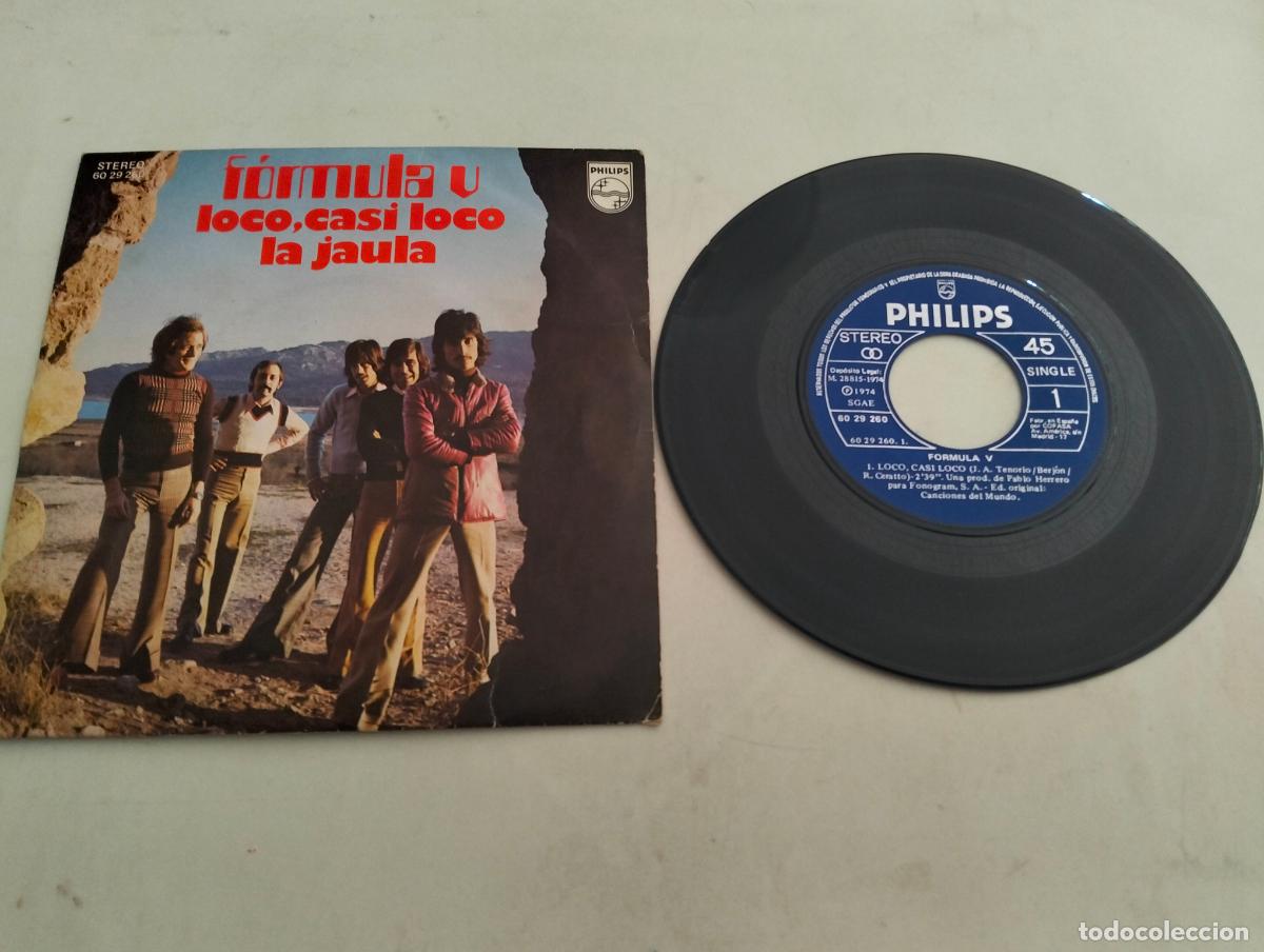 Discos de vinilo: DISCO SINGLE, FORMULA V, LOCO CASI LOCO