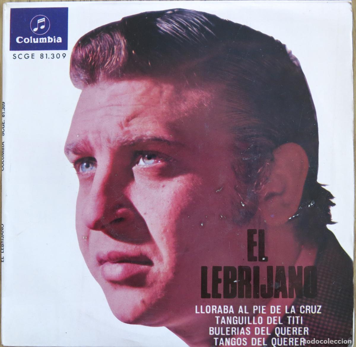 Discos de vinilo: EP EL LEBRIJANO LLORABA AL PIE DE LA CRUZ FLAMENCO UTRERA JEREZ PERRATA PEPE MATRONA