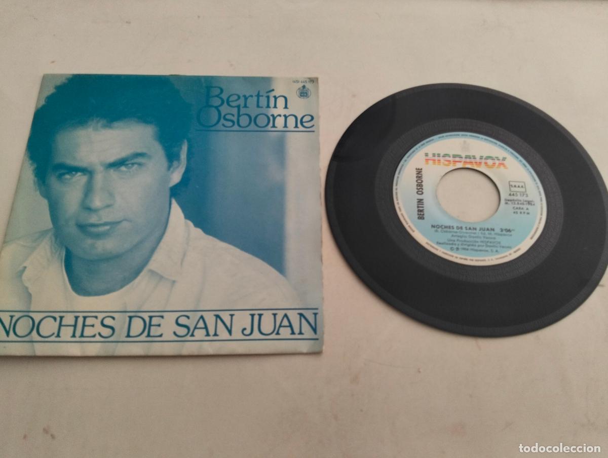 Discos de vinilo: DISCO SINGLE, BERTIN OSBORNE, NOCHES DE SAN JUAN