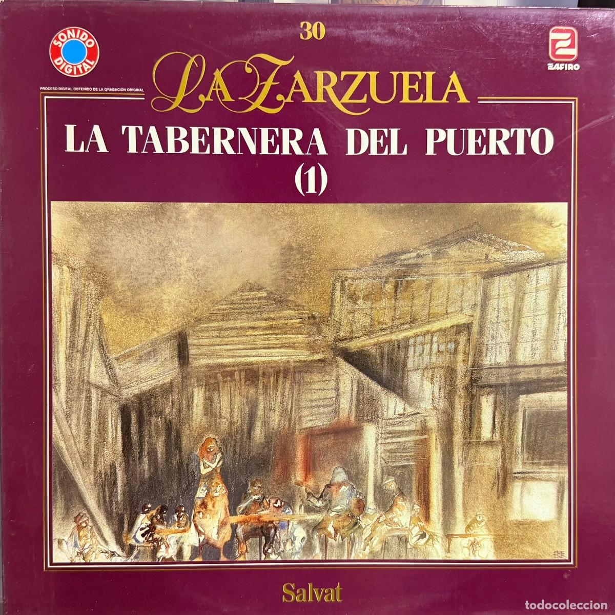 Discos de vinilo: Salvat ● La Zarzuela - N&ordm; 30 - La Tabernera del Puerto (1) ● Lp