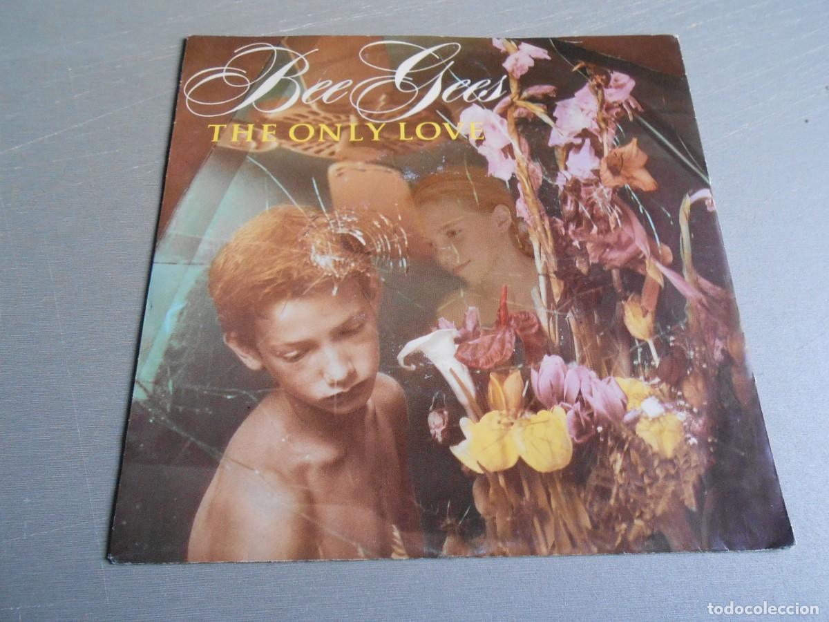Discos de vinilo: BEE GEES, SG, THE ONLY LOVE (Edit) + 1, A&Ntilde;O 1991, WB RECORDS 5439-19279-7, MADE IN FRANCE