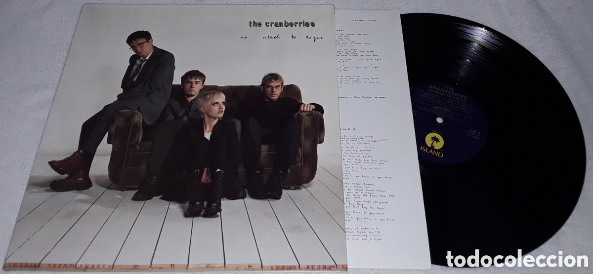 Discos de vinilo: LP - THE CRANBERRIES - NO NEED TO ARGUE - GATEFOLD - 1&deg; EDICI&Oacute;N 1994