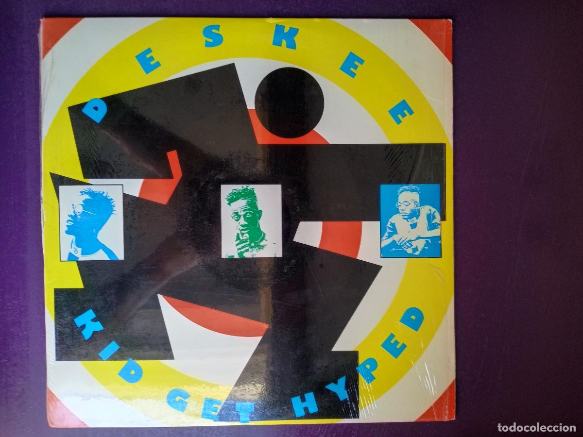 Discos de vinilo: Deskee &ndash; Kid Get Hyped - MAXI RCA 1991 - ELECTRONICA - HOUSE - EDICION USA CON MUY POCO USO