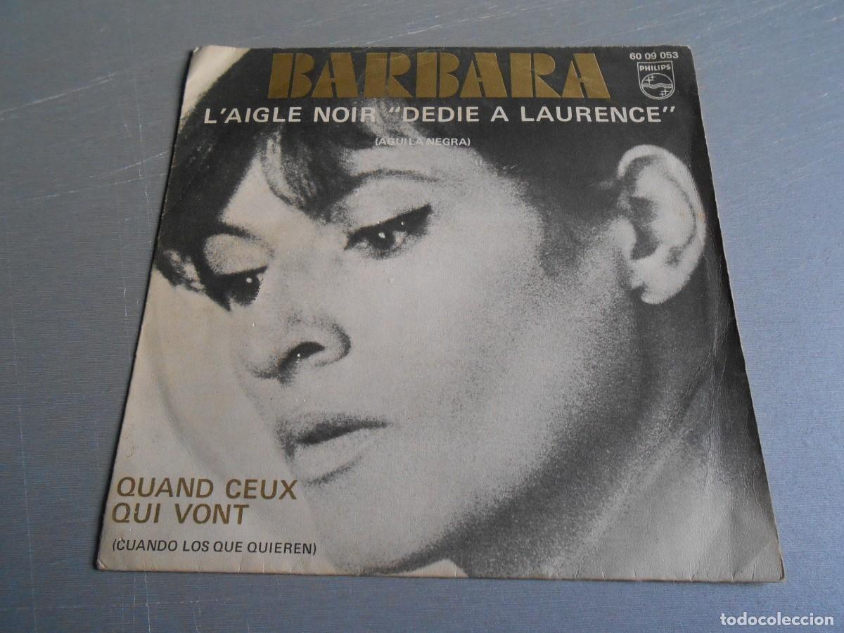 Discos de vinilo: BARBARA, SG, L&acute;AIGLE NOIR &rdquo;DEDIE A LAURENCE&rdquo; + 1, A&Ntilde;O 1971, PHILIPS 60 09 053